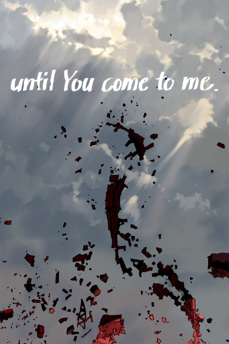 until You come to me. (2014) TMDB poster