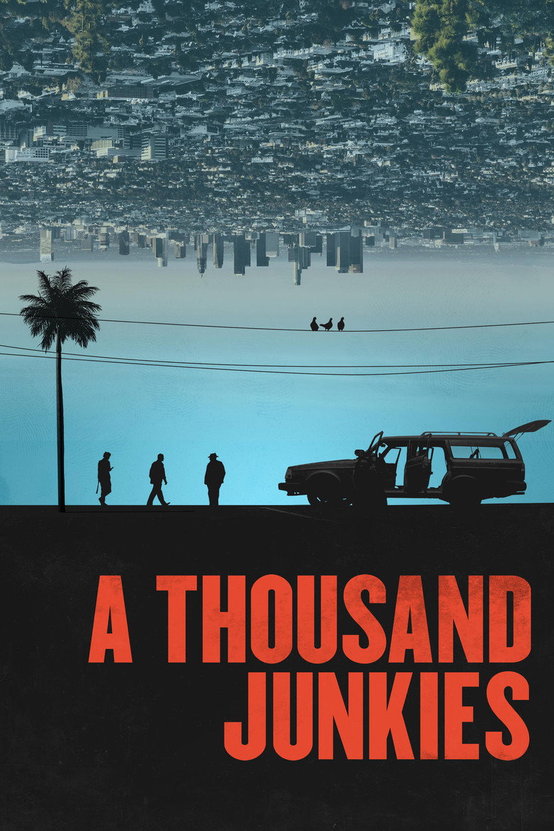 A Thousand Junkies (2017) TMDB poster
