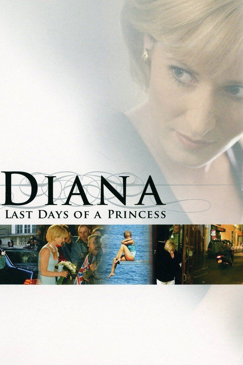 Diana: Last Days of a Princess (2007) TMDB poster