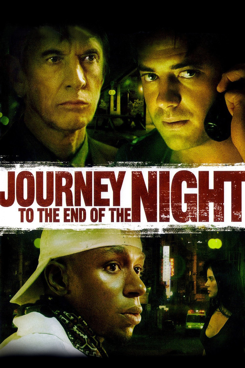 Подорож на край ночі / Journey to the End of the Night (2006) TMDB poster