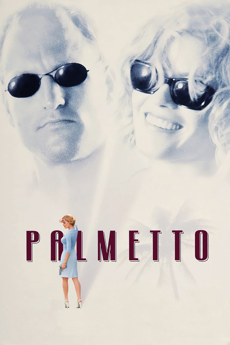 Palmetto (1998) TMDB poster