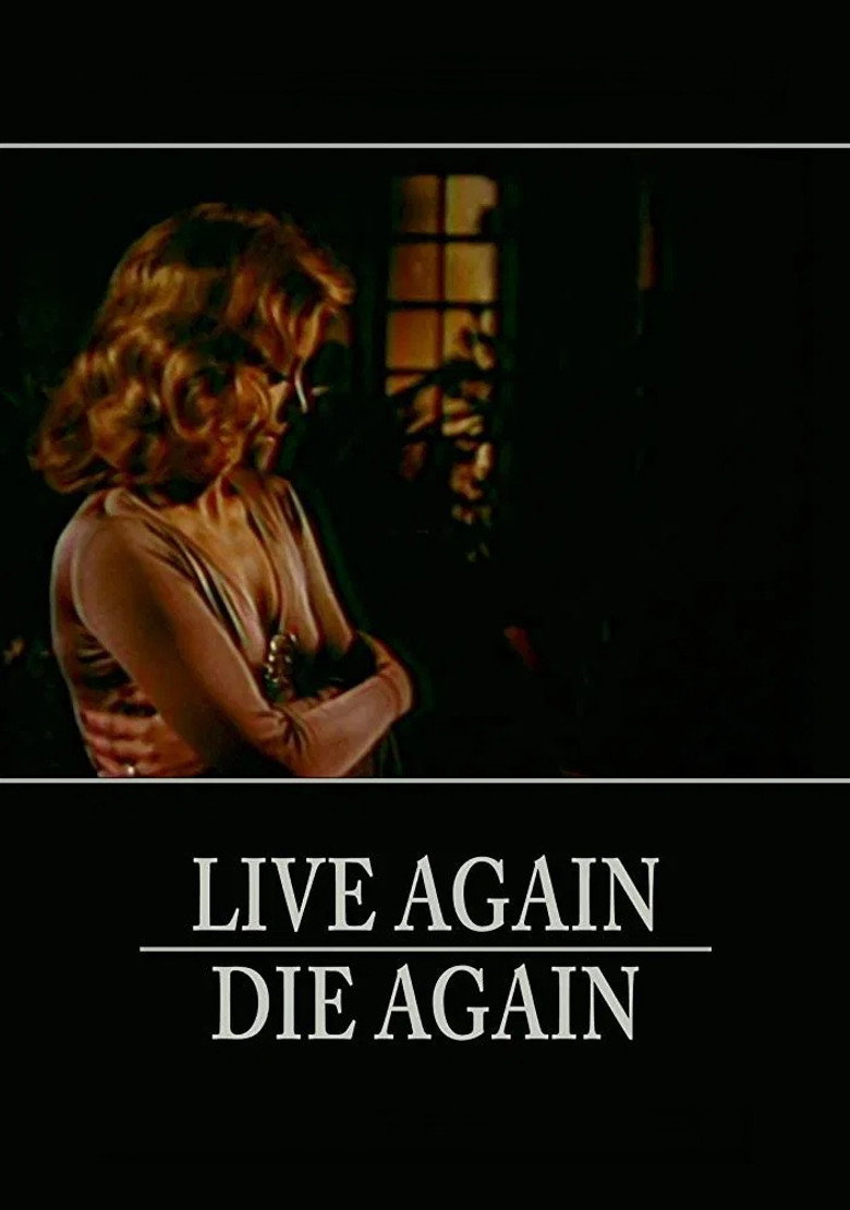 Live Again, Die Again (1974) TMDB poster
