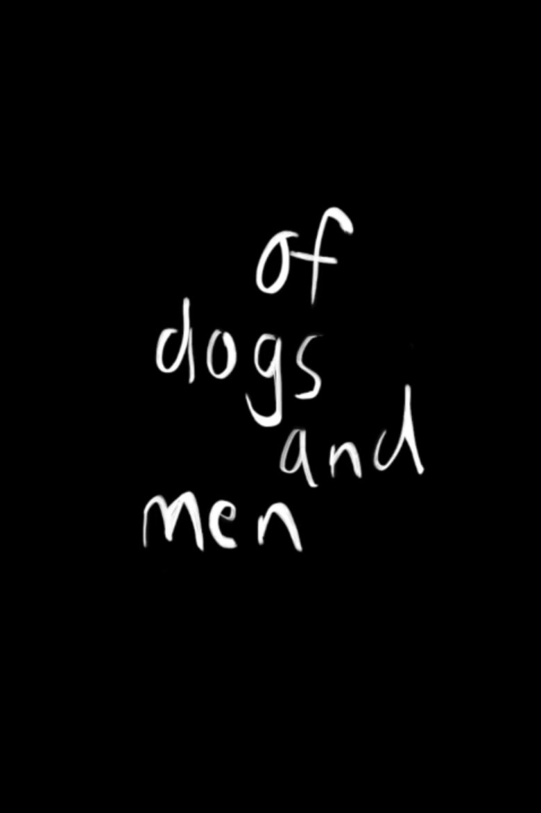 Of Dogs and Men (2016) TMDB poster