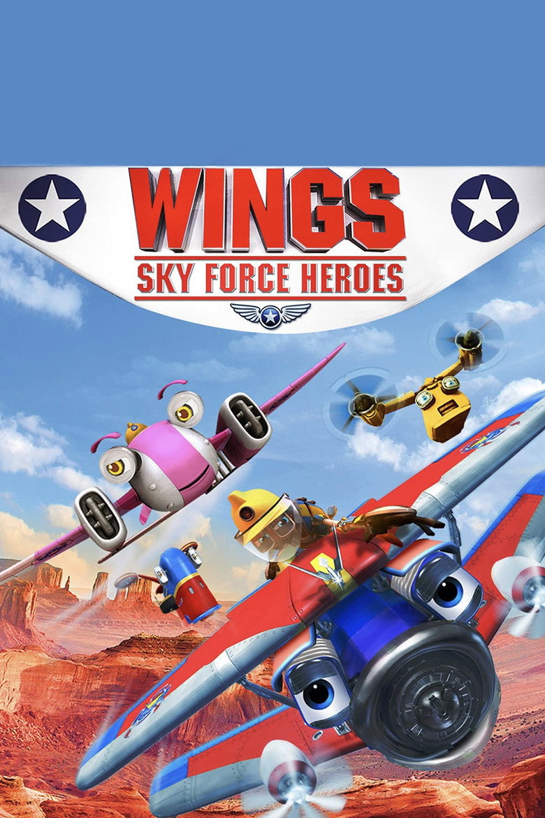 Wings: Sky Force Heroes (2014) TMDB poster