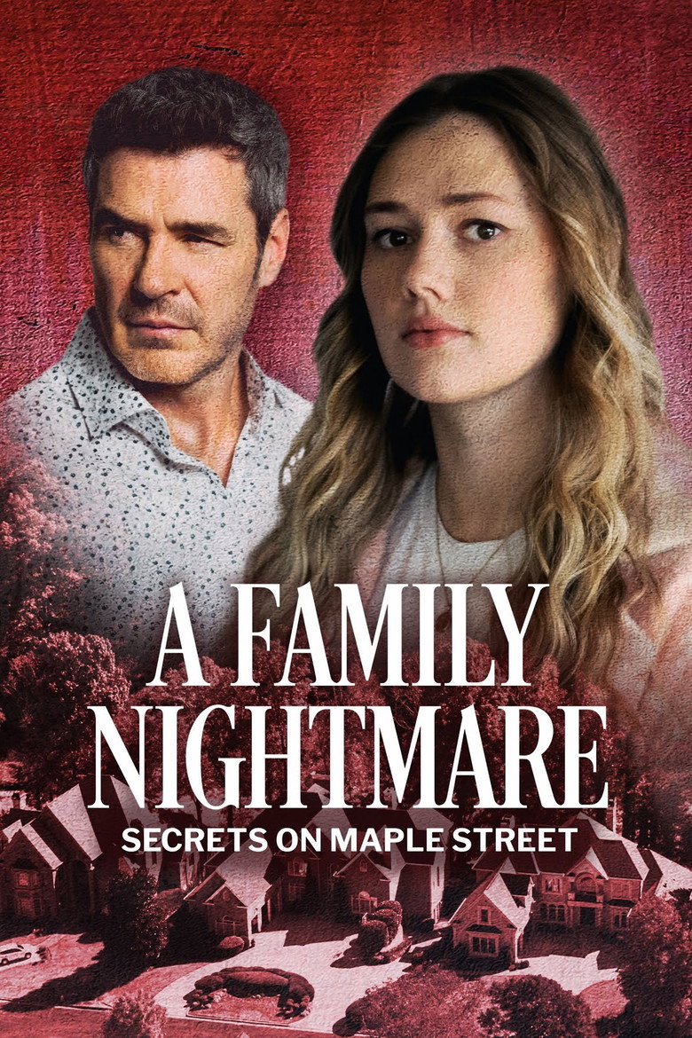 A Family Nightmare: Secrets on Maple Street (2024) TMDB poster
