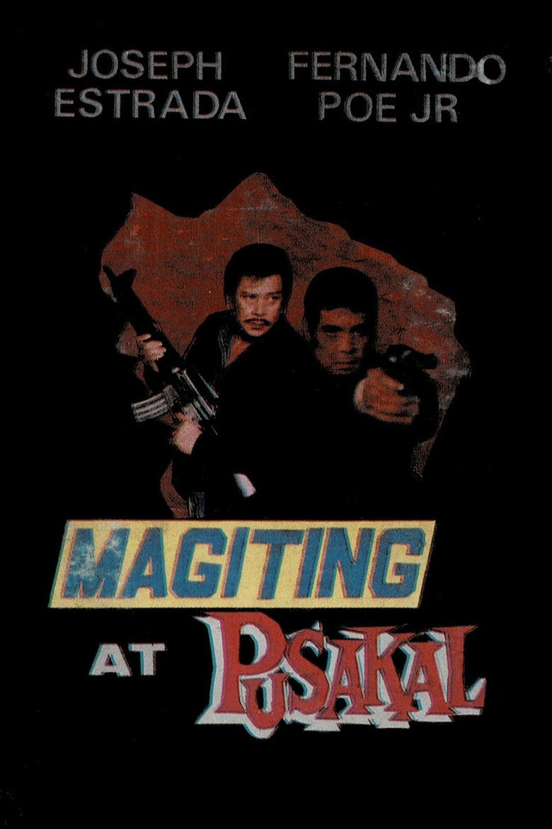 Magiting at Pusakal (1972) TMDB poster