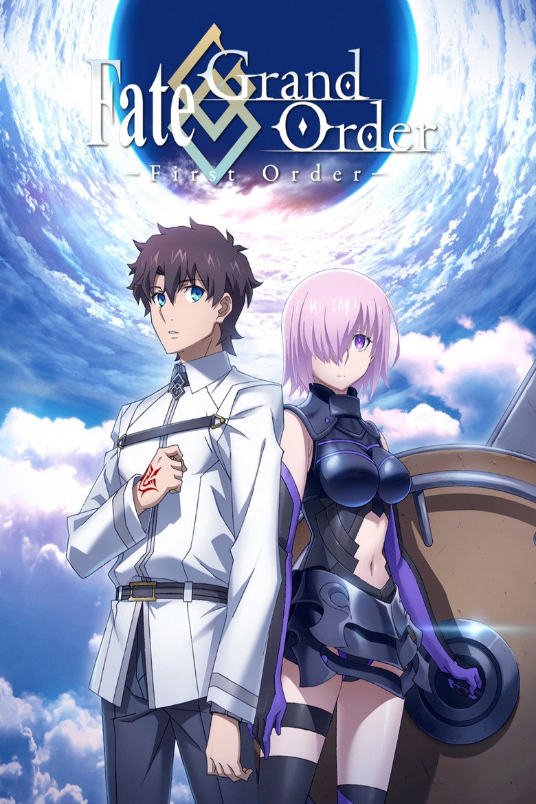 Fate/Grand Order -First Order- (2016) TMDB poster