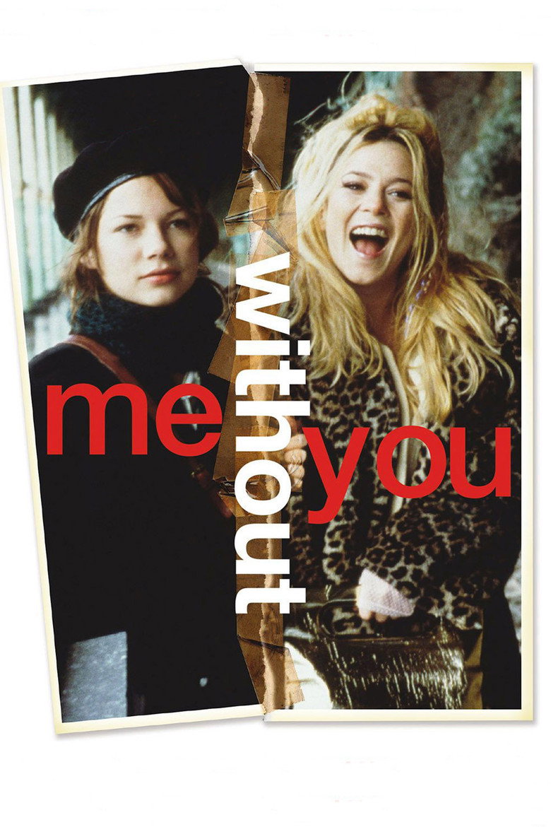Me Without You (2001) TMDB poster