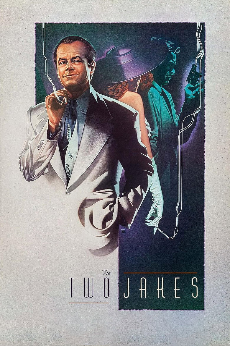 Два Джейки / The Two Jakes (1990) TMDB poster