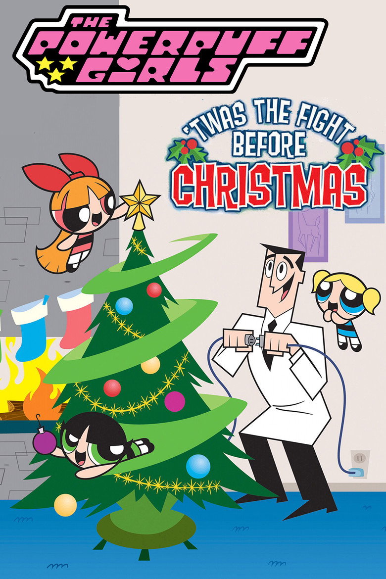 The Powerpuff Girls: 'Twas the Fight Before Christmas (2003) TMDB poster