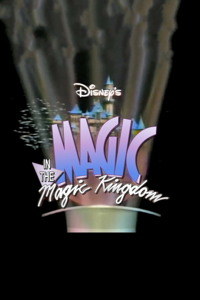 Disney's Magic in the Magic Kingdom (1988) TMDB poster