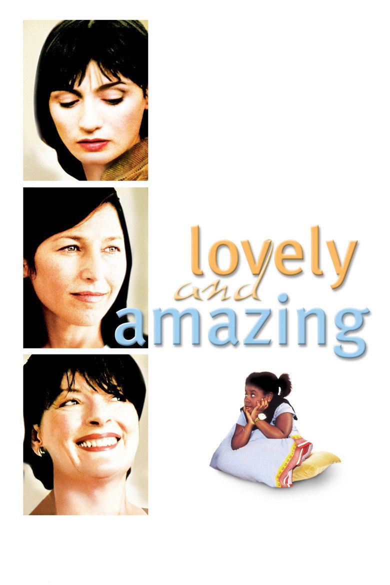 Lovely & Amazing (2002) TMDB poster