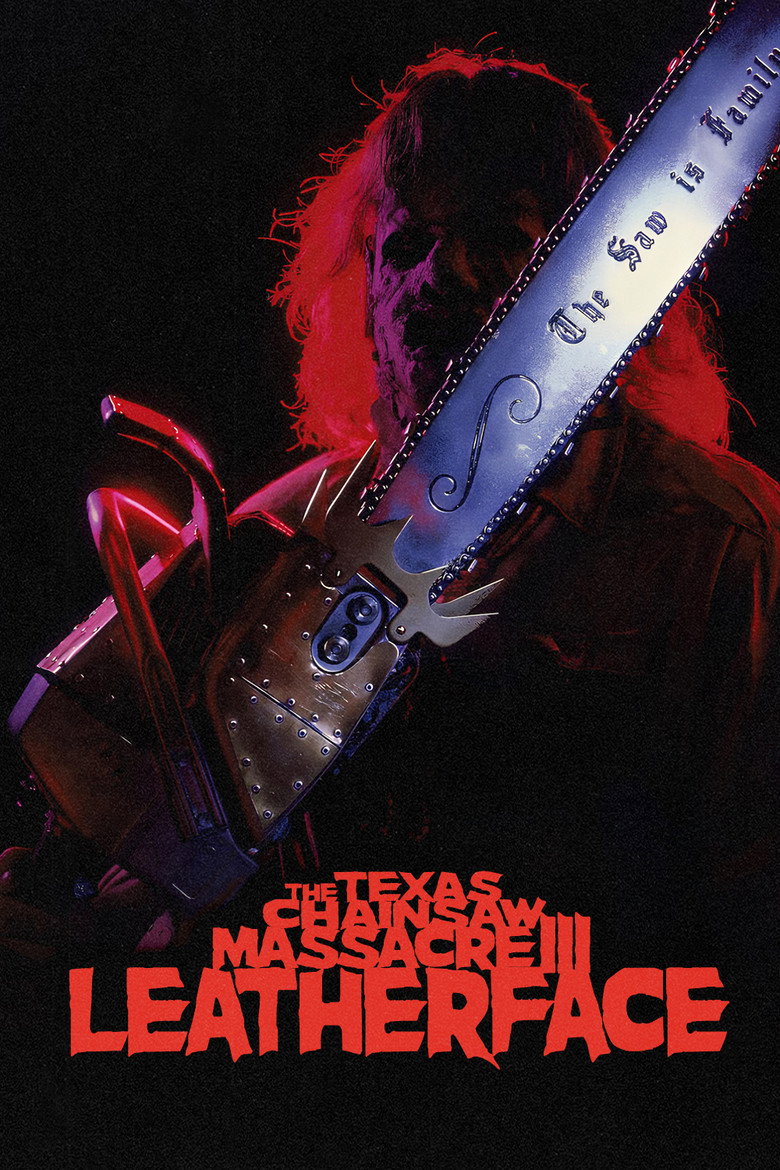 Техаська різанина бензопилою 3: Шкіряне обличчя / Leatherface: The Texas Chainsaw Massacre III (1990) TMDB poster