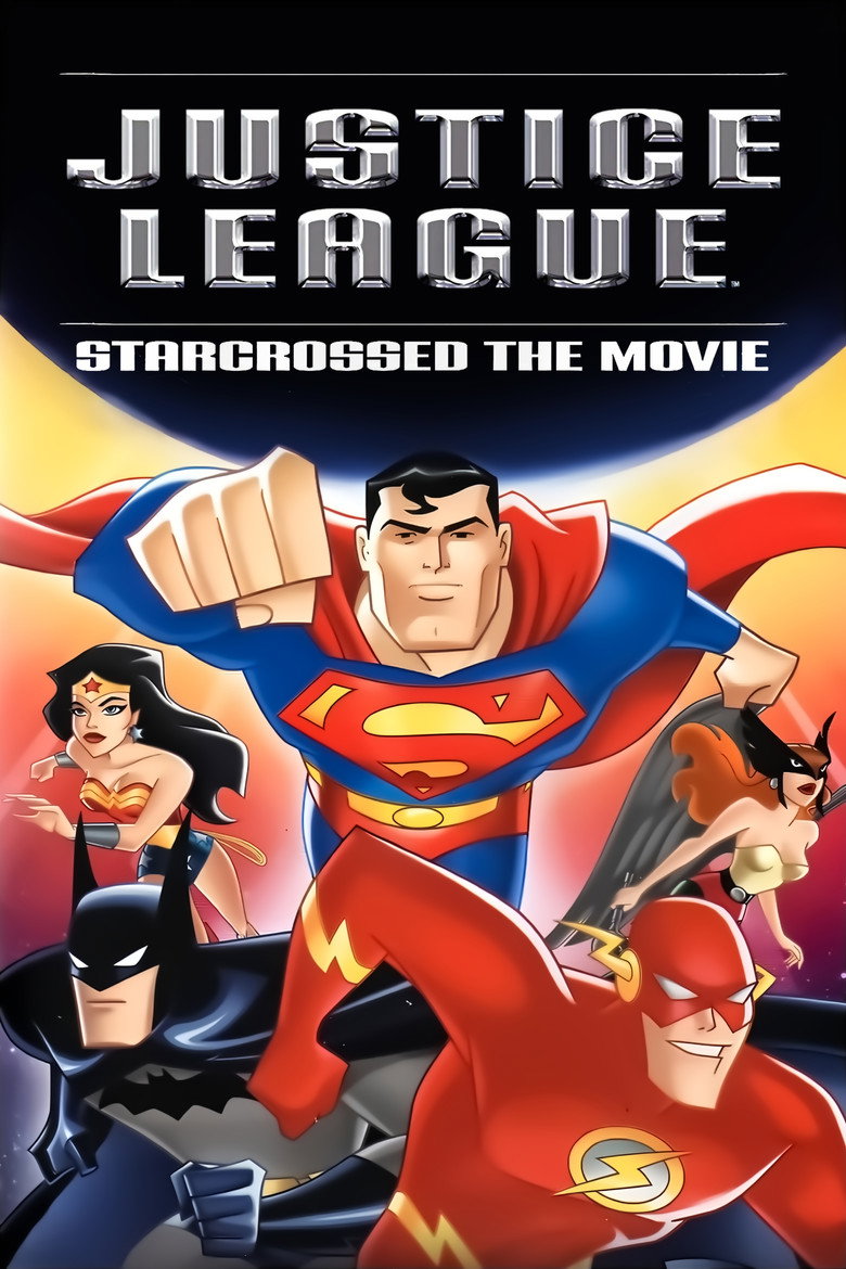 Justice League: Starcrossed - The Movie (2004) TMDB poster