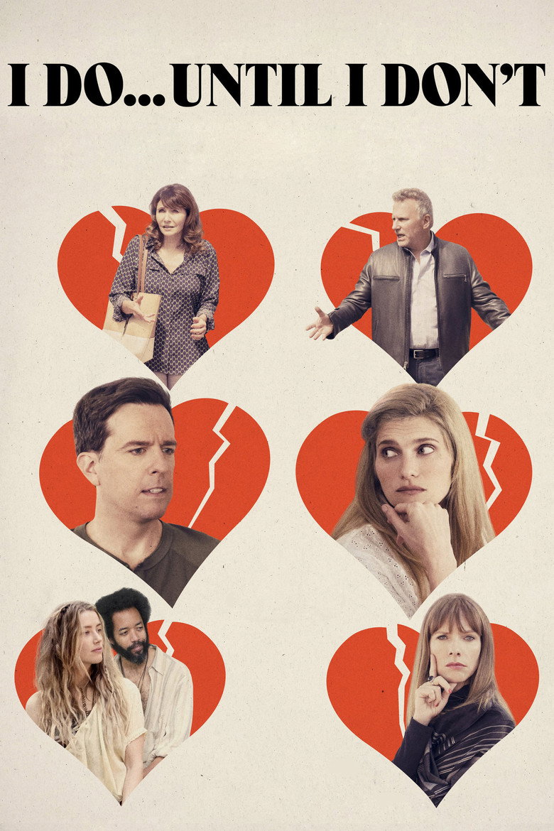 I Do... Until I Don't (2017) TMDB poster