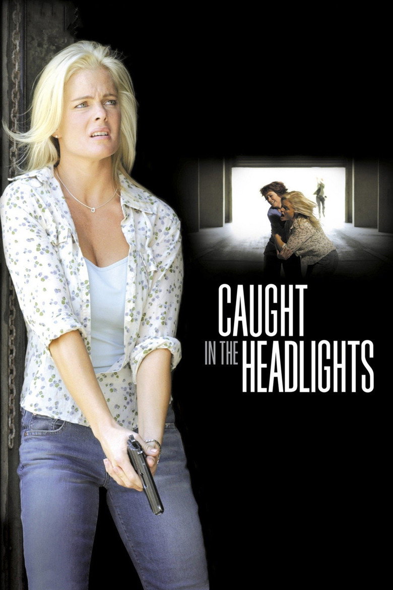 Caught in the Headlights (2005) TMDB poster