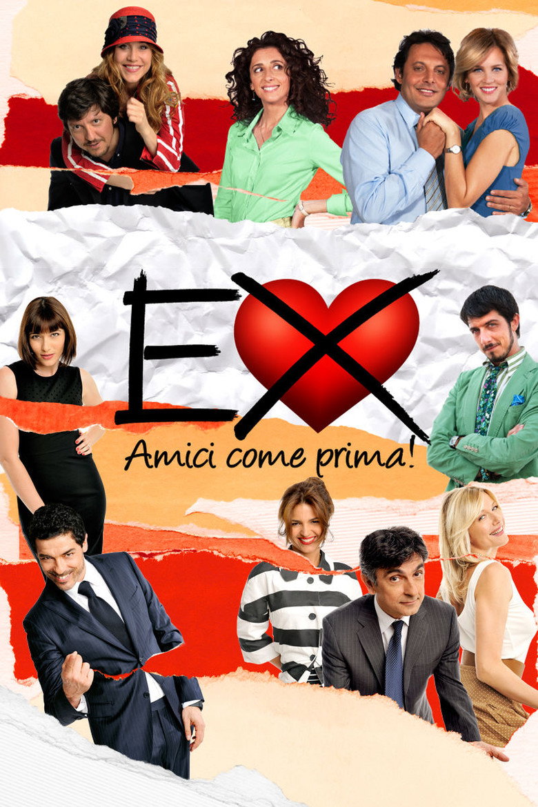 Колишні: Кращі друзі! / Ex - Amici come prima! (2011) TMDB poster