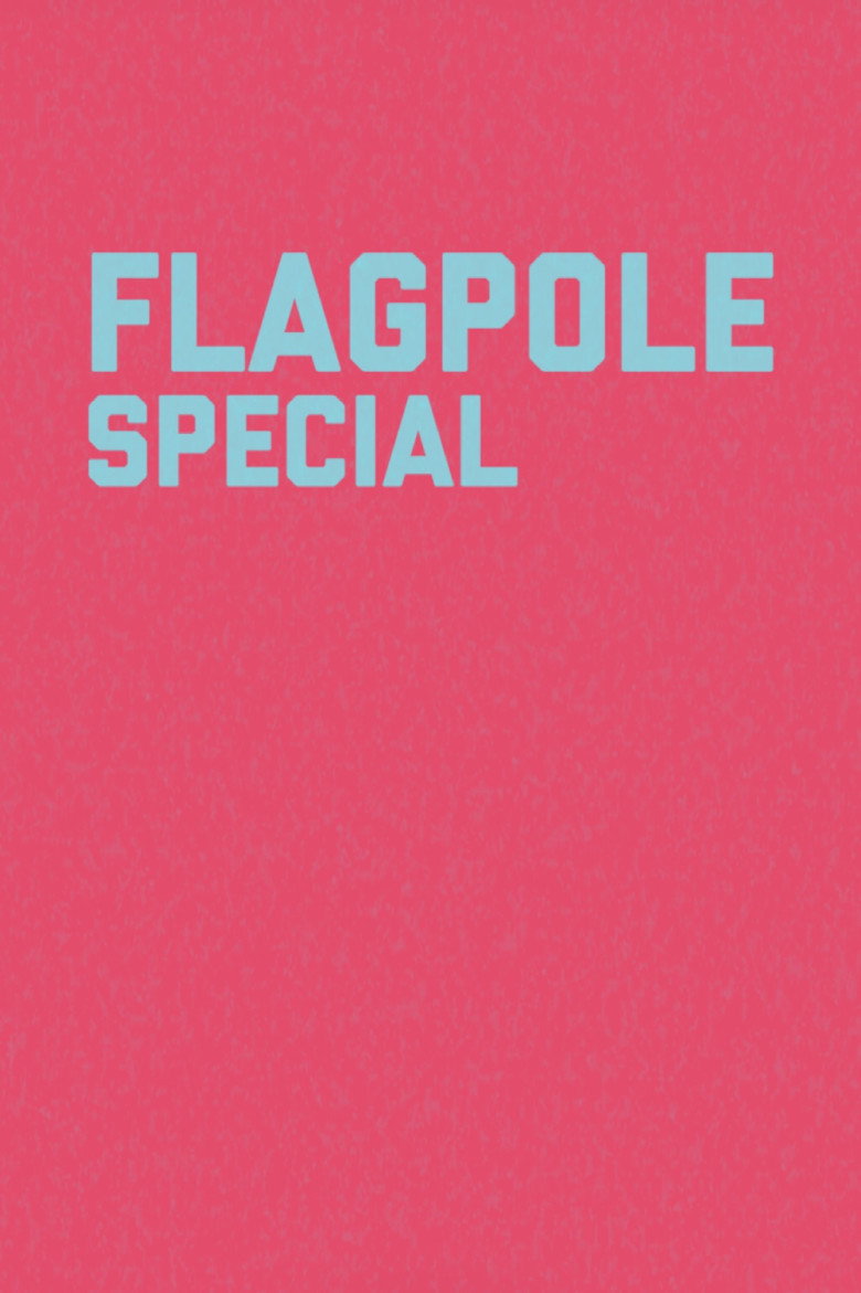 Flagpole Special (1998) TMDB poster