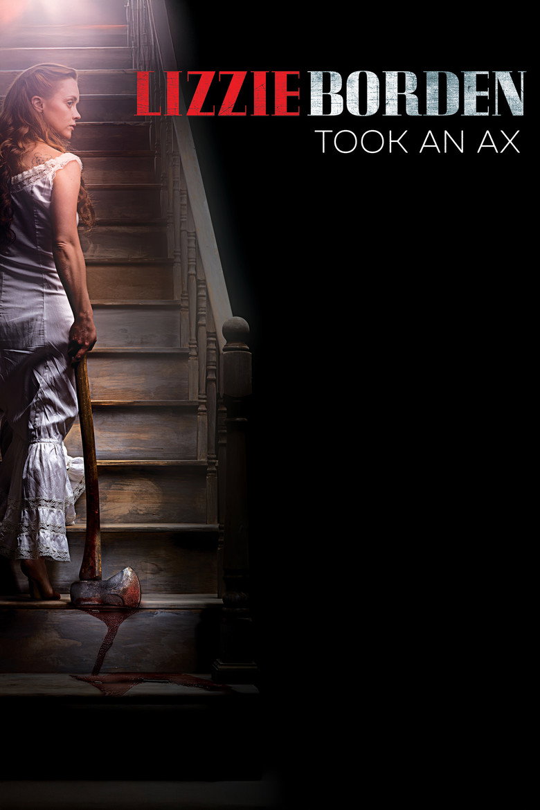 Lizzie Borden Took an Ax (2014) TMDB poster