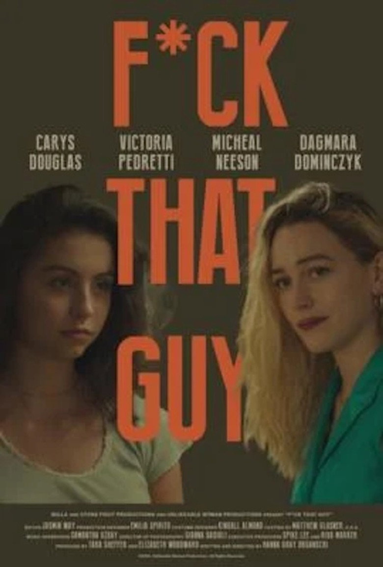 F*ck That Guy (2024) TMDB poster