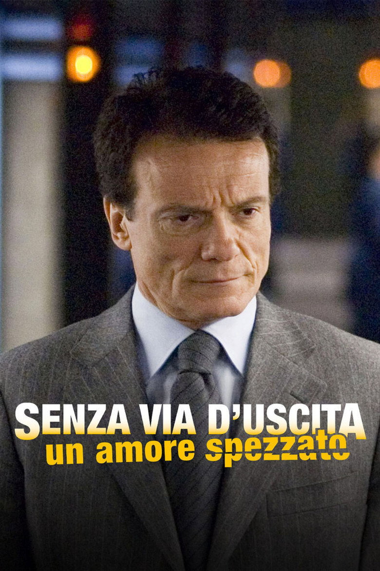 Senza via d'uscita - Un amore spezzato (2007) TMDB poster