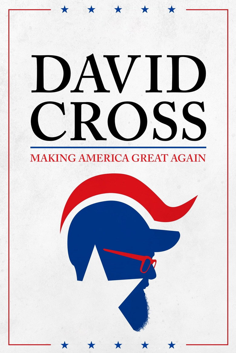 David Cross: Making America Great Again (2016) TMDB poster