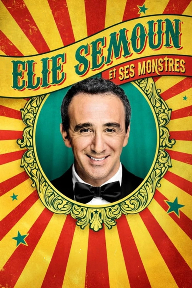 Elie Semoun et ses monstres (2023) TMDB poster