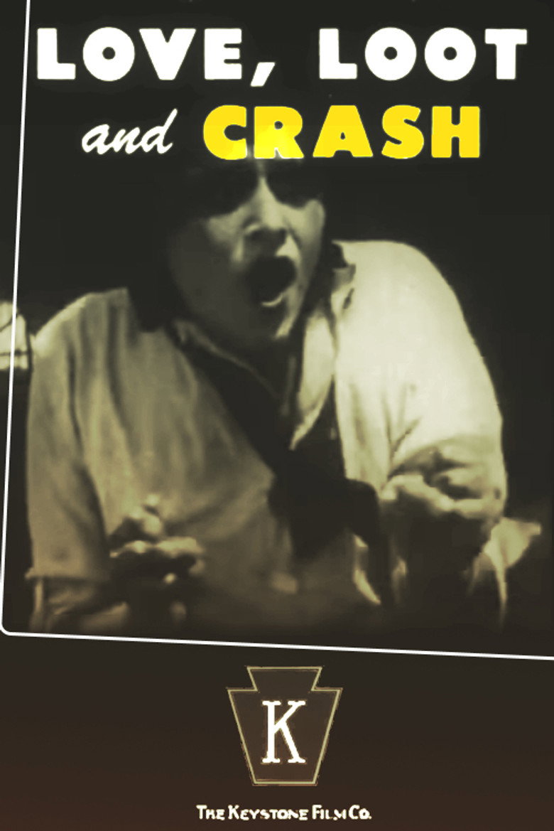 Love, Loot and Crash (1915) TMDB poster