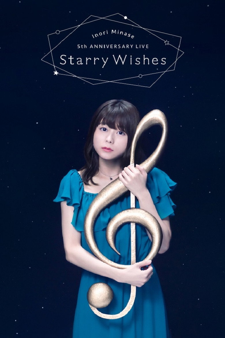Inori Minase 5th ANNIVERSARY LIVE Starry Wishes (2021) TMDB poster