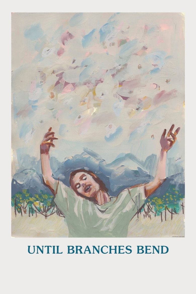 Until Branches Bend (2022) TMDB poster