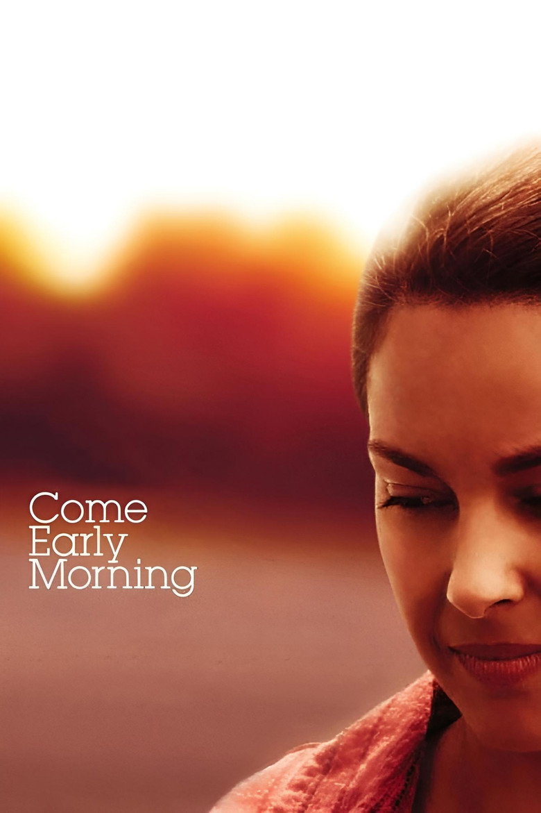 Come Early Morning (2006) TMDB poster