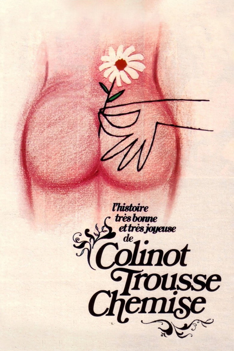 L'Histoire très bonne et très joyeuse de Colinot Trousse-Chemise (1973) TMDB poster