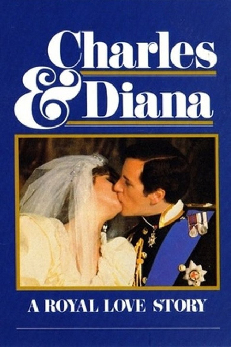 Charles & Diana: A Royal Love Story (1982) TMDB poster