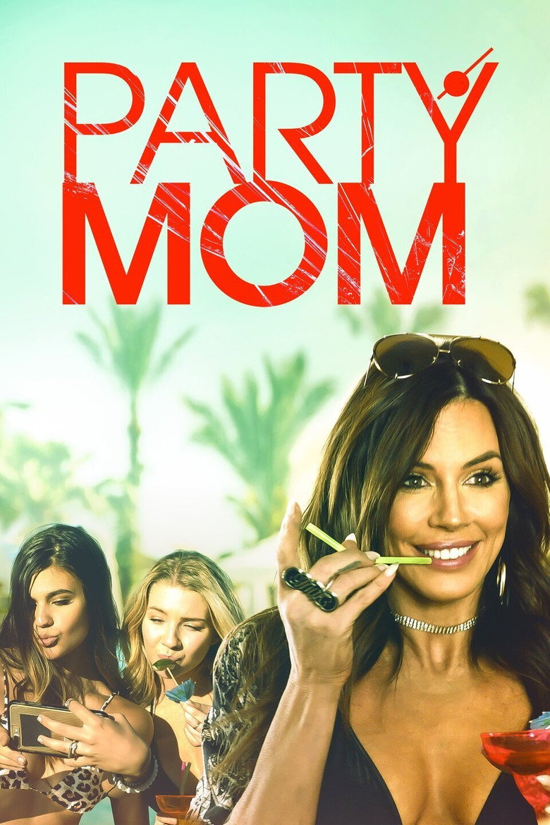 Party Mom (2018) TMDB poster