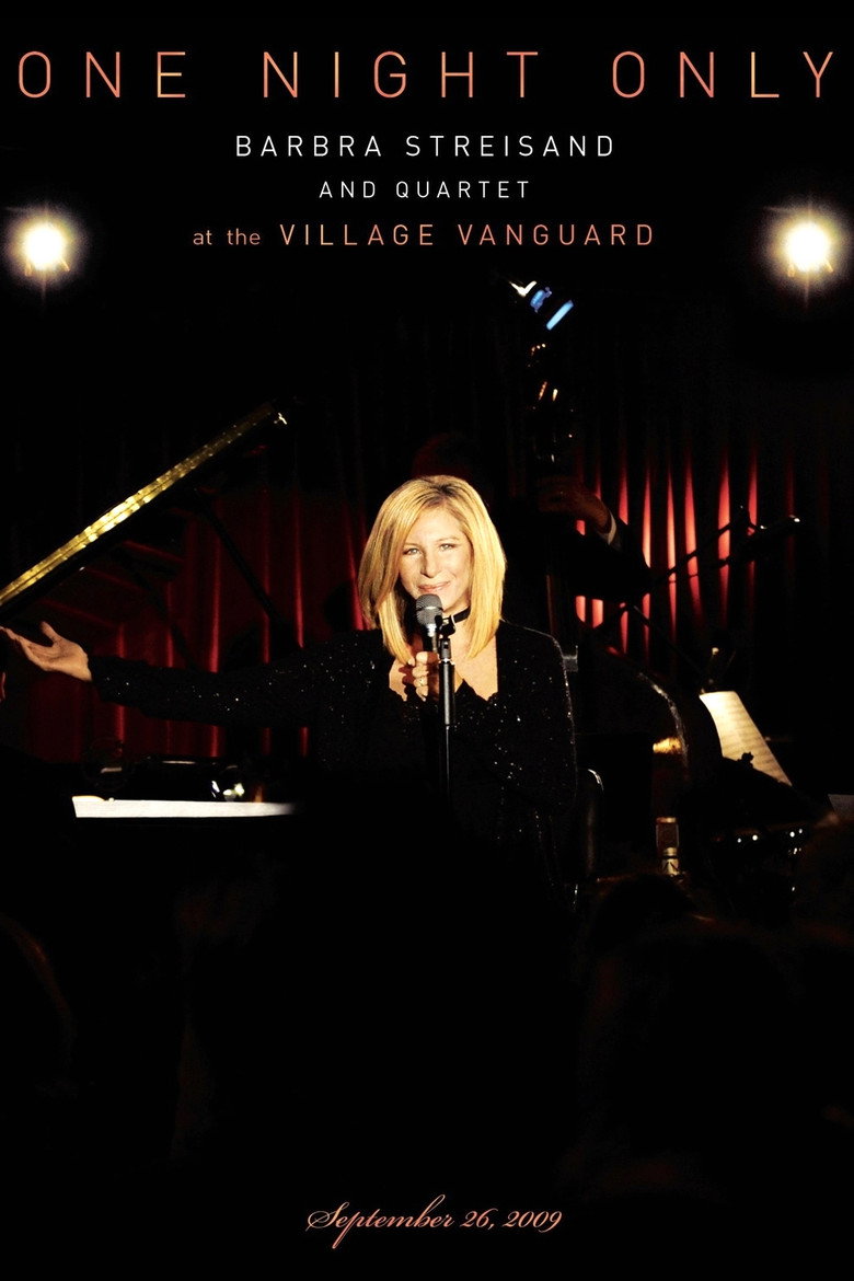 One Night Only: Barbra Streisand and Quartet at the Village Vanguard (2010) TMDB poster