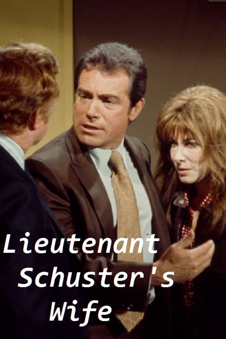 Lieutenant Schuster's Wife (1972) TMDB poster