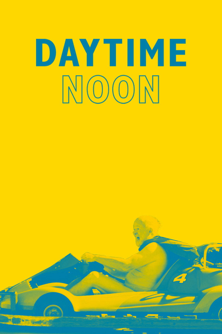 Daytime Noon (2017) TMDB poster