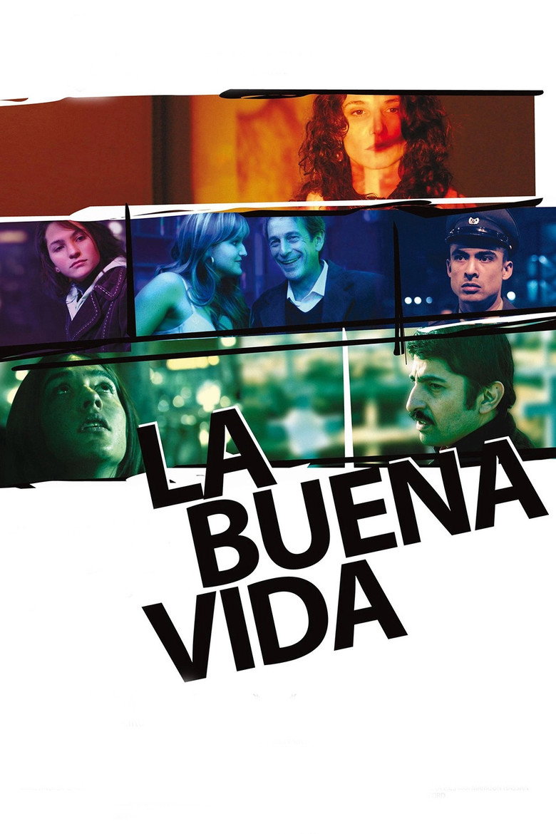La buena vida (2008) TMDB poster