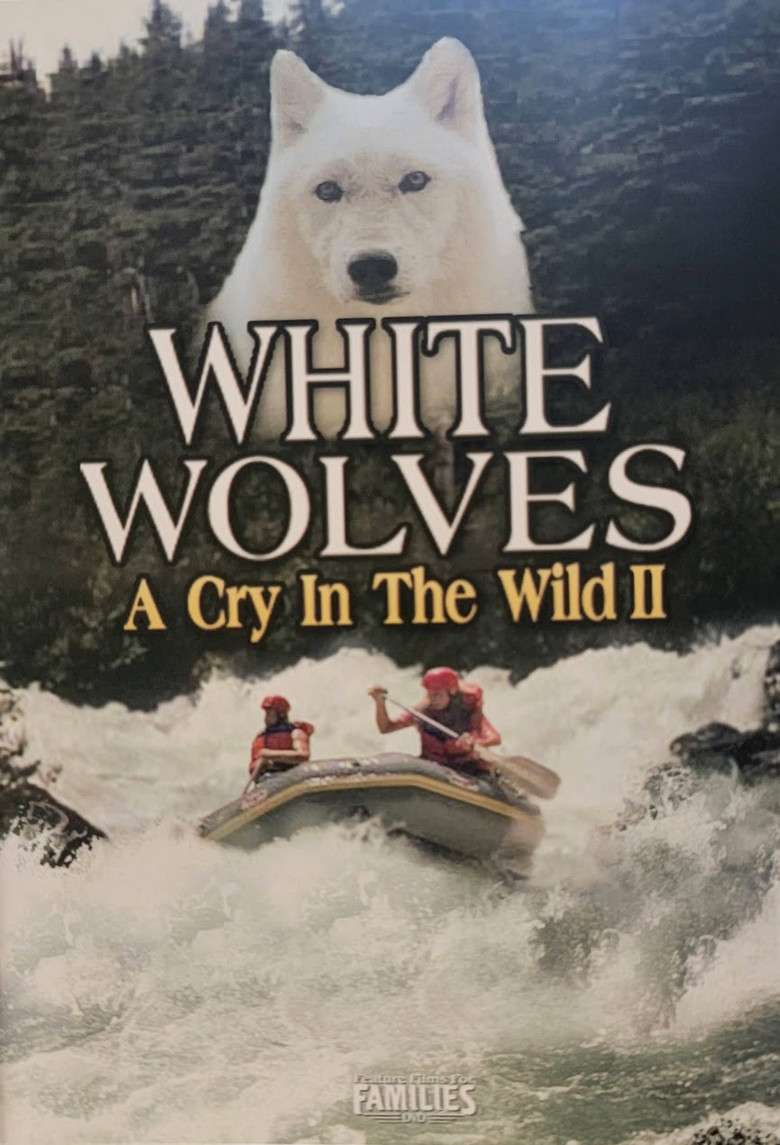 White Wolves - A Cry in the Wild II (1993) TMDB poster