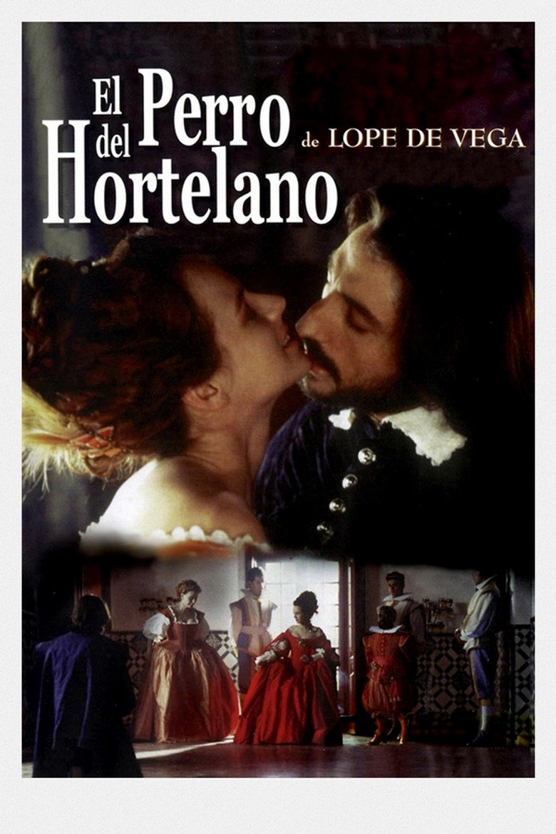 Собака на сіні / El perro del hortelano (1996) TMDB poster