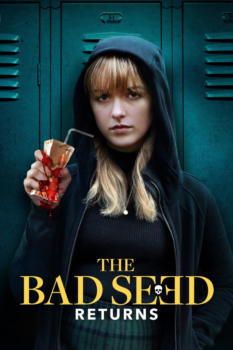 Погана кров: Повернення / The Bad Seed Returns (2022) TMDB poster
