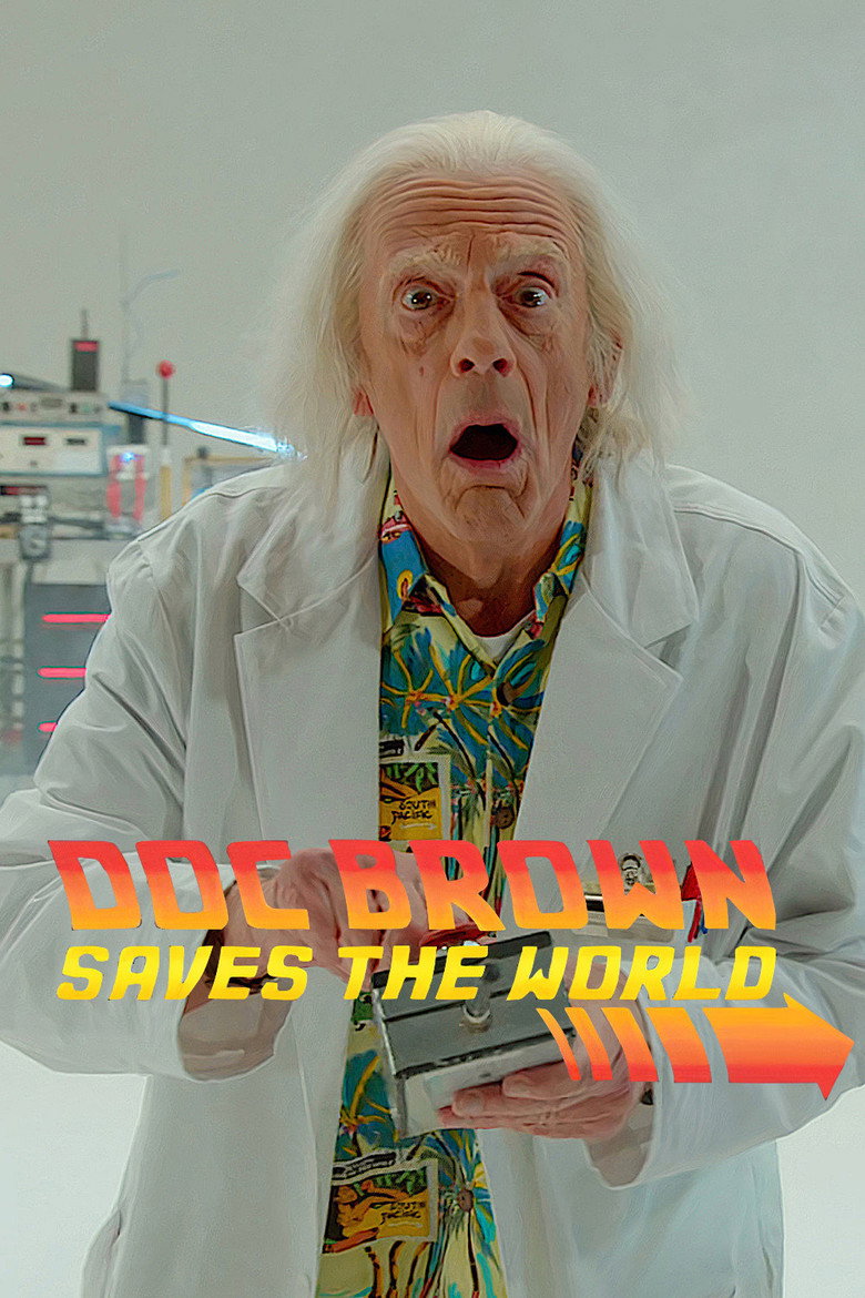 Doc Brown Saves the World (2015) TMDB poster