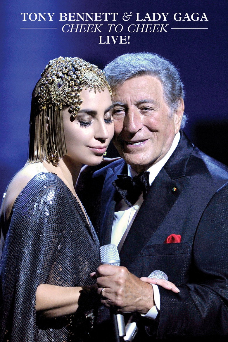 Tony Bennett & Lady Gaga: Cheek to Cheek Live (2014) TMDB poster