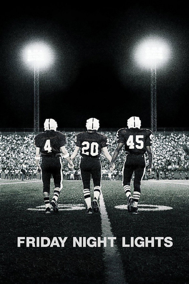 Нічні вогні п’ятниці / Friday Night Lights (2004) TMDB poster