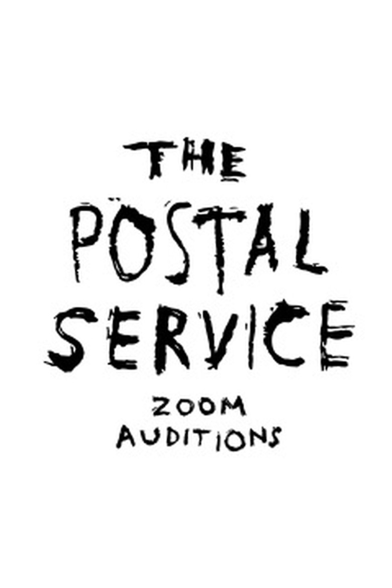 The Postal Service Zoom Auditions (2020) TMDB poster