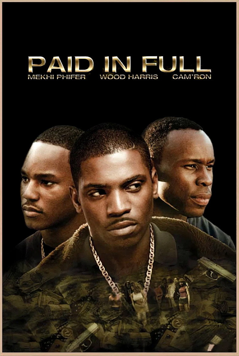 Paid in Full (2002) TMDB poster