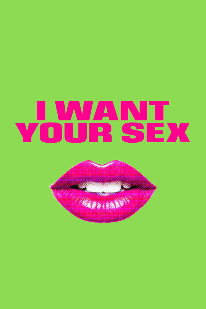 I Want Your Sex (2026) TMDB poster