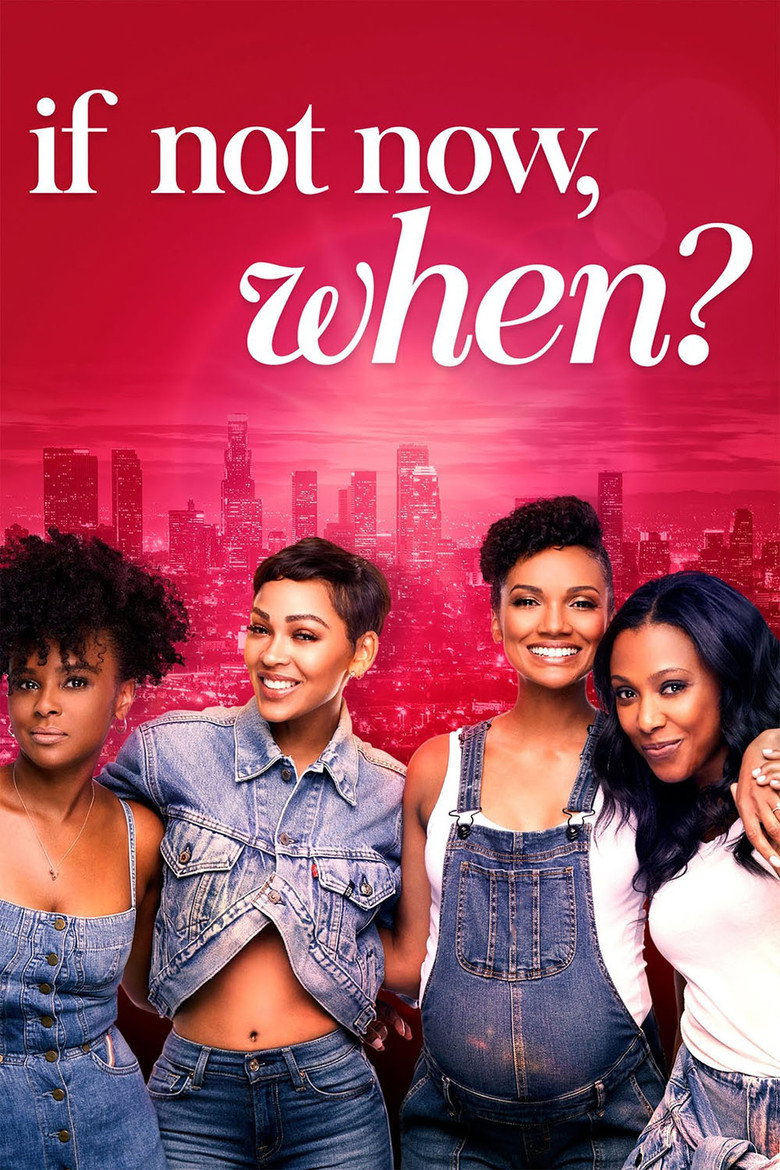If Not Now, When (2020) TMDB poster