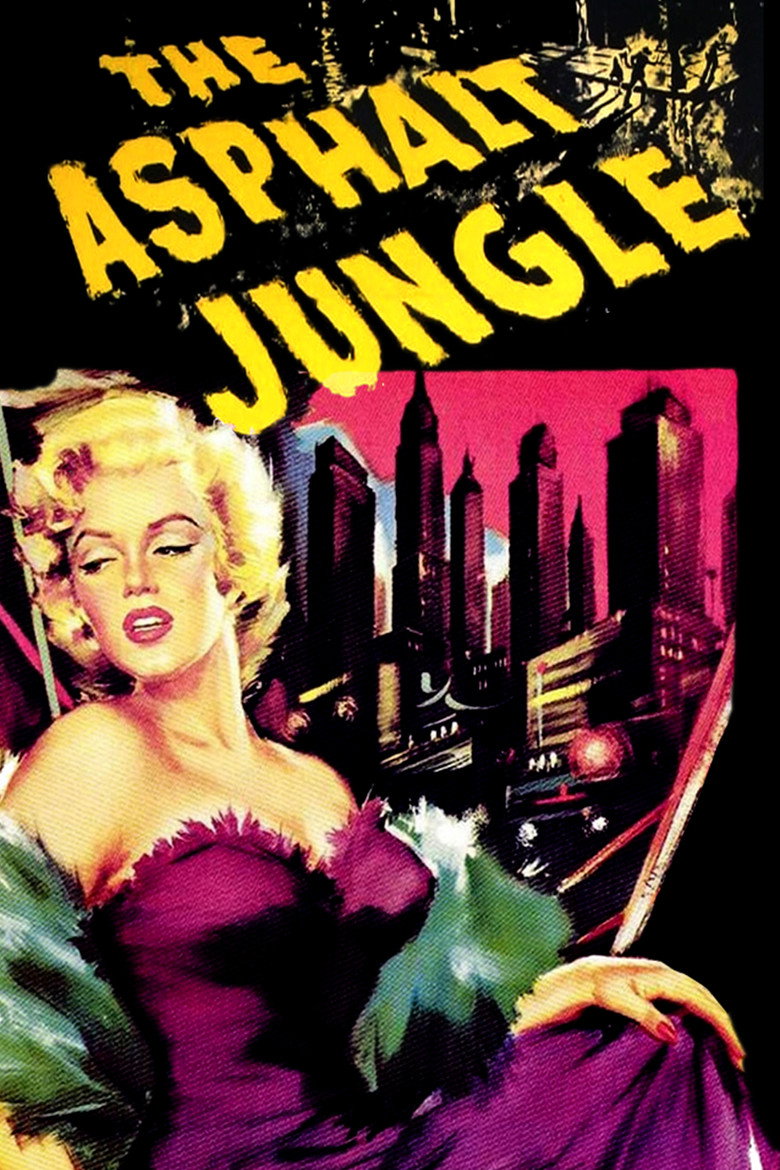 Асфальтові джунглі / The Asphalt Jungle (1950) TMDB poster
