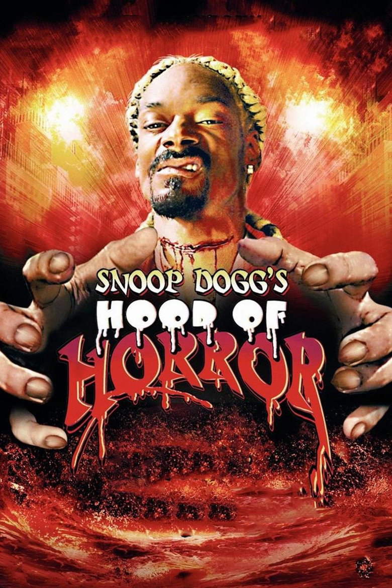 Snoop Dogg's Hood of Horror (2006) TMDB poster